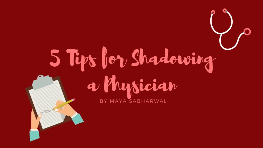 5 Tips for Shadowing Physicians