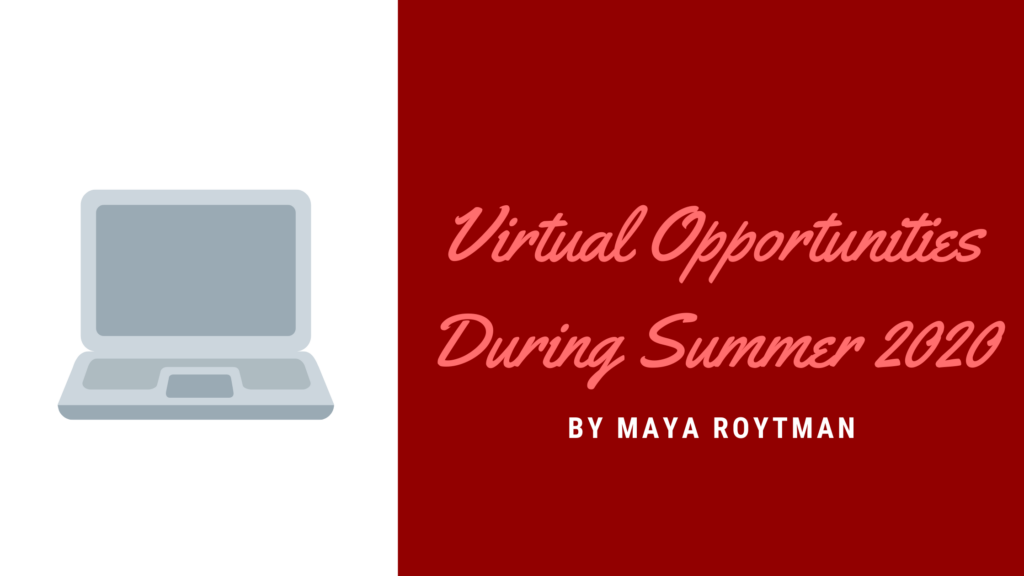 Virtual Opportunities During Summer 2020