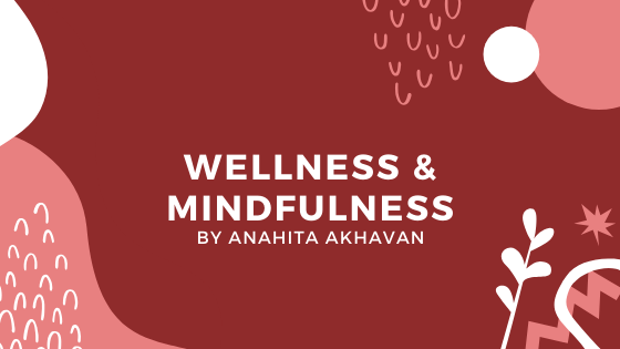 Wellness & Mindfulness as an Aspiring Physician